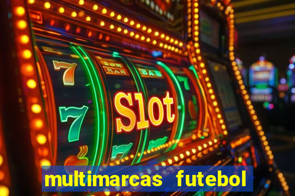 multimarcas futebol ao vivo